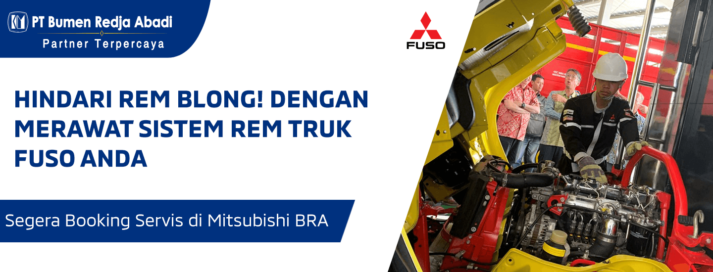 Hindari Rem Blong! Dengan Merawat Sistem Rem Truk Fuso Anda