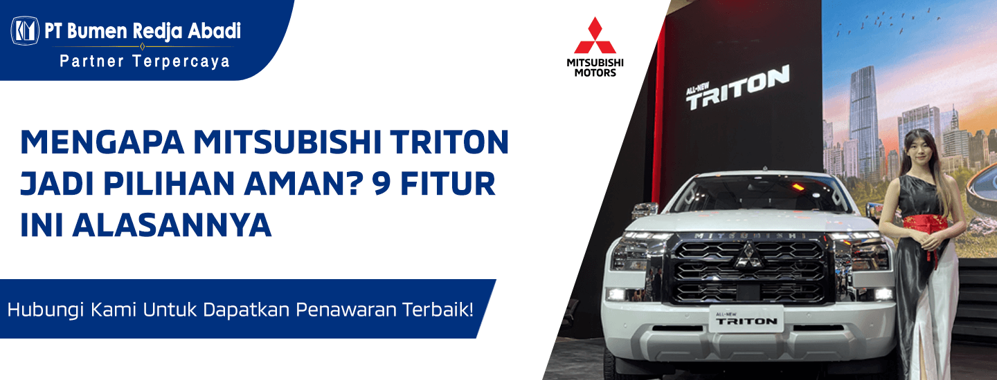 Mengapa Mitsubishi All New Triton Jadi Pilihan Aman? 9 Fitur Ini Alasannya