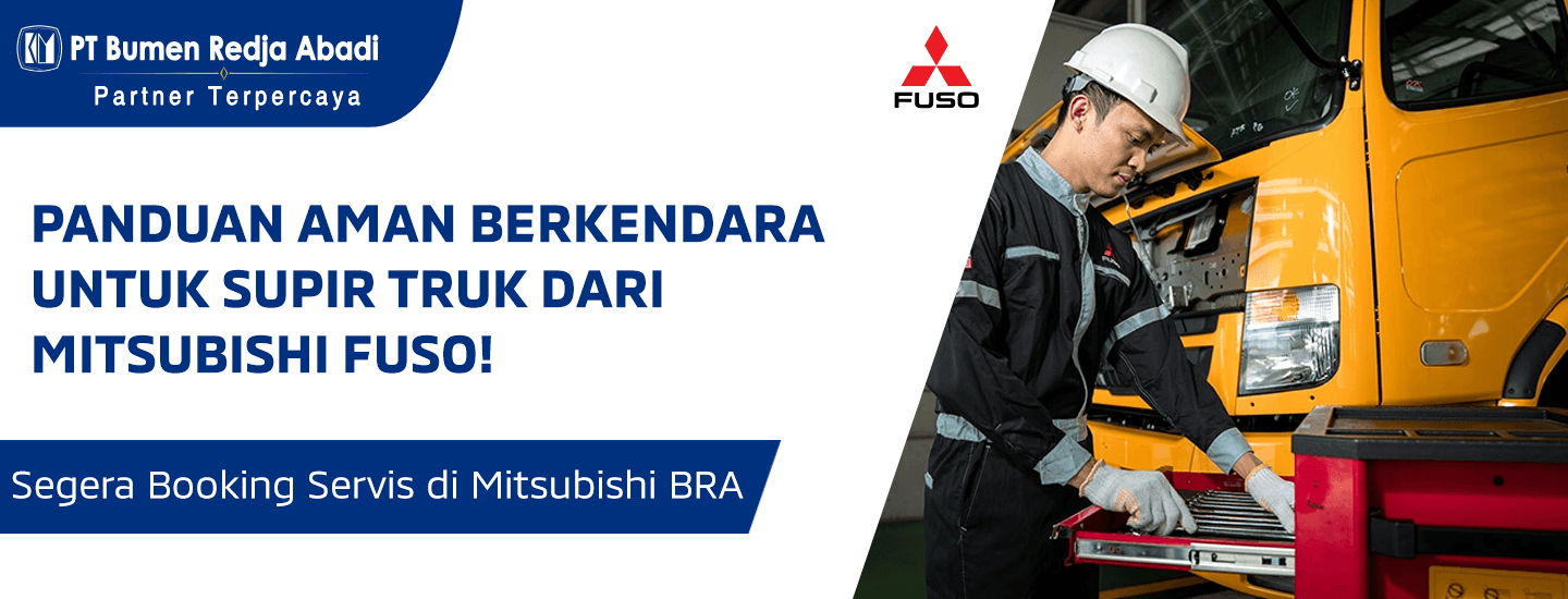 Panduan Aman Berkendara untuk Supir Truk dari Mitsubishi Fuso!