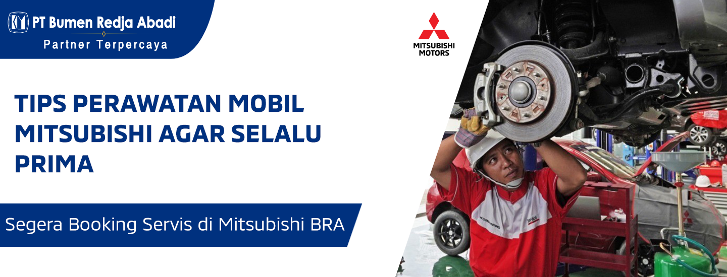 Tips Perawatan Mobil Mitsubishi Agar Selalu Prima