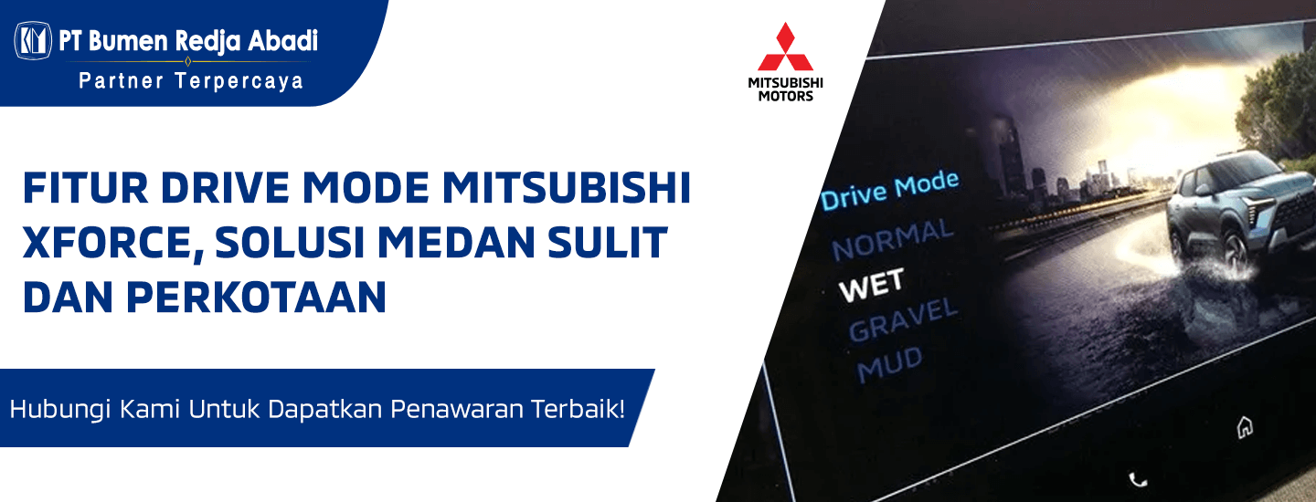 Fitur Drive Mode Mitsubishi Xforce, Solusi Medan Sulit dan Perkotaan